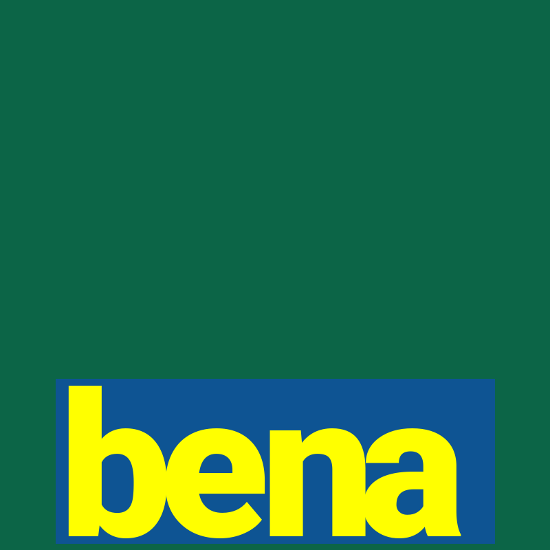 bena