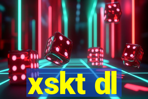 xskt dl