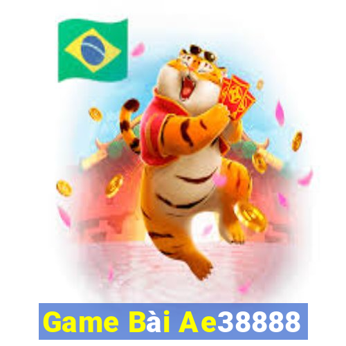 Game Bài Ae38888