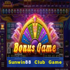 Sunwin88 Club Game Bài Macau