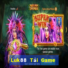 Luk88 Tải Game Bài B52