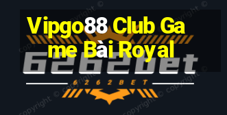 Vipgo88 Club Game Bài Royal