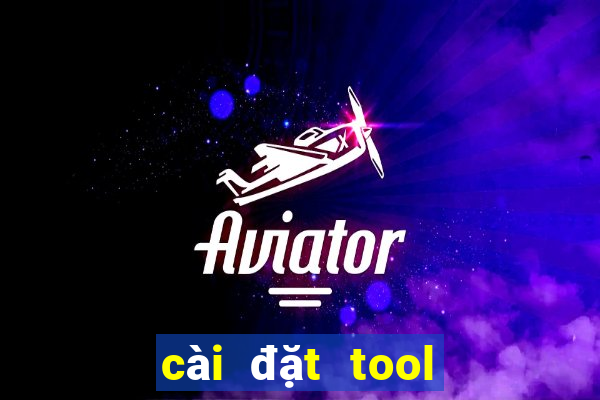 cài đặt tool tài xỉu