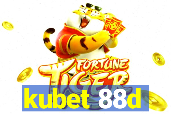 kubet 88d