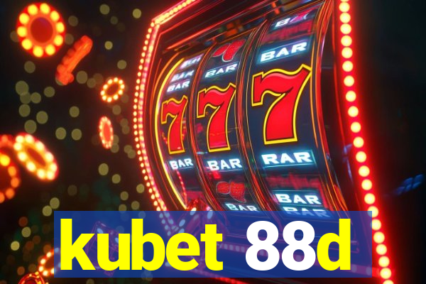 kubet 88d