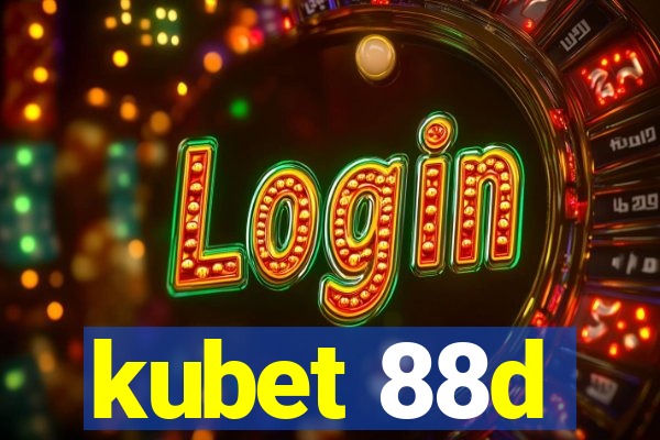 kubet 88d