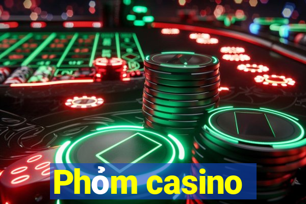 Phỏm casino