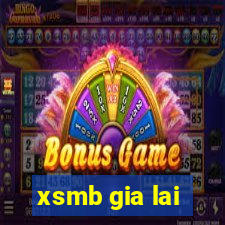 xsmb gia lai