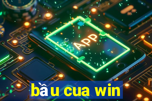 bầu cua win