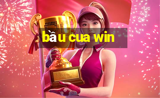 bầu cua win