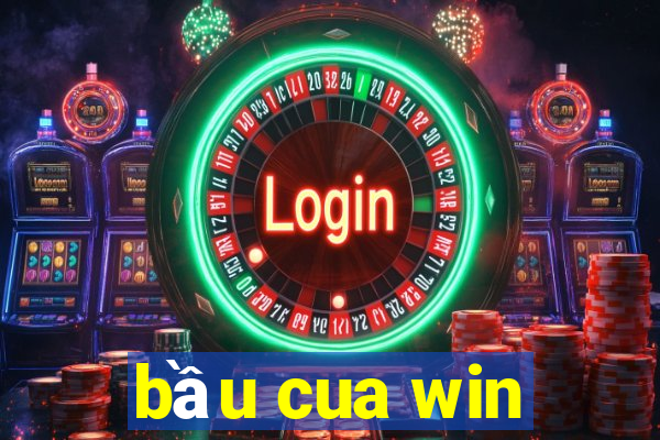 bầu cua win