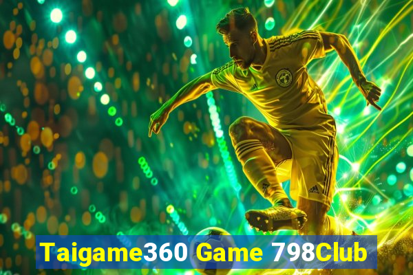 Taigame360 Game 798Club