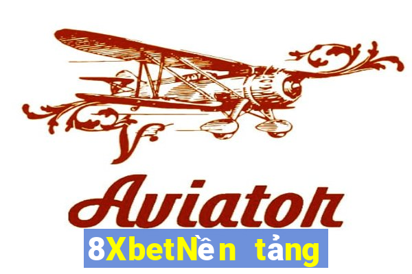 8XbetNền tảng xổ số cao điểm