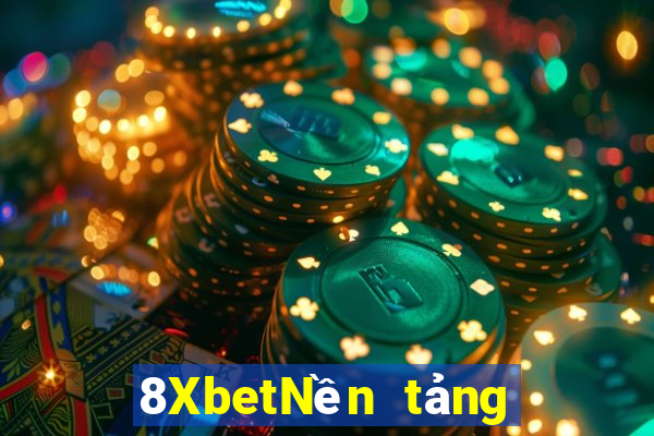 8XbetNền tảng xổ số cao điểm