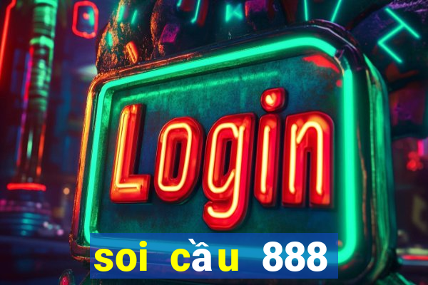 soi cầu 888 2nháy miễn phí