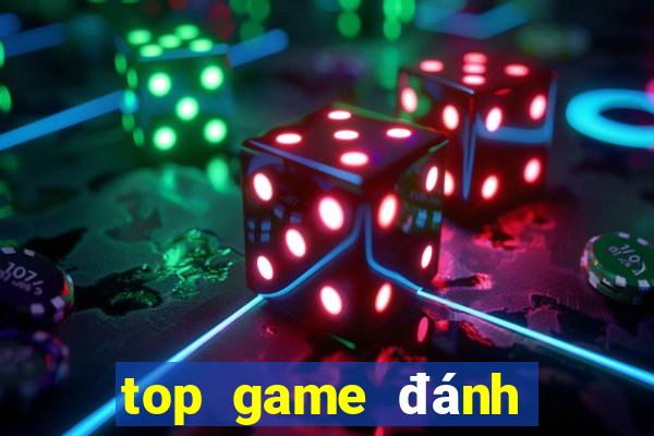 top game đánh bài đổi thưởng hay nhất