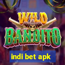 indi bet apk