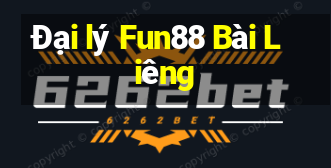 Đại lý Fun88 Bài Liêng