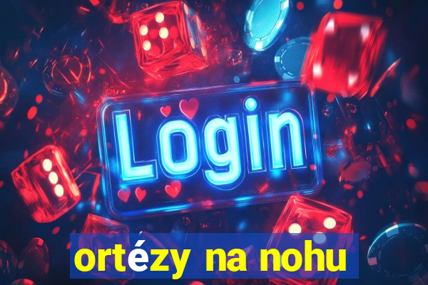 ortézy na nohu