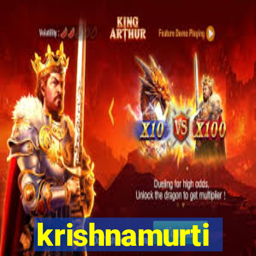 krishnamurti