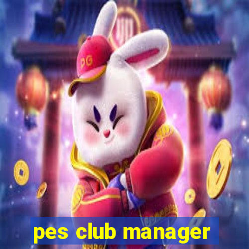 pes club manager