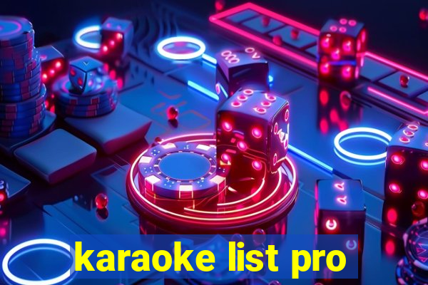 karaoke list pro