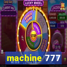 machine 777