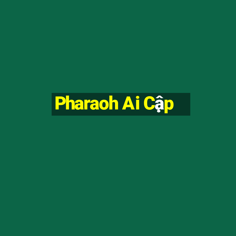 Pharaoh Ai Cập