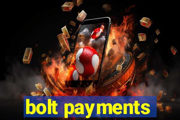 bolt payments