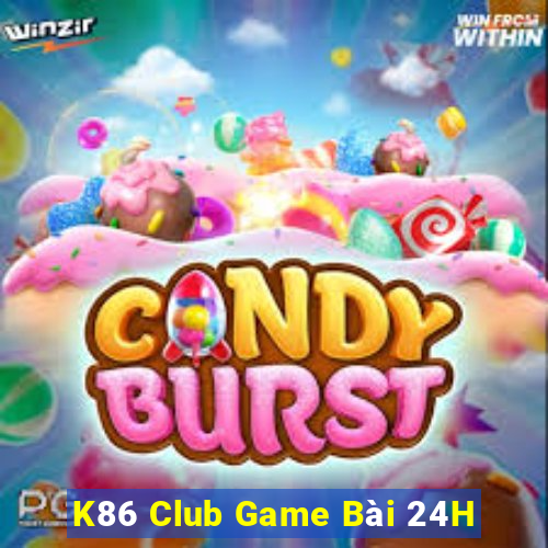 K86 Club Game Bài 24H