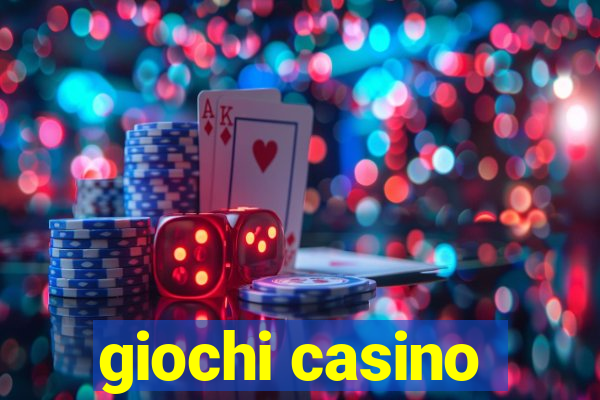 giochi casino