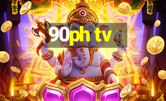 90ph tv