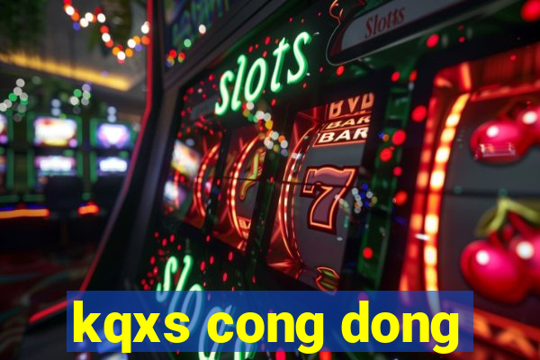 kqxs cong dong