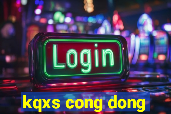 kqxs cong dong