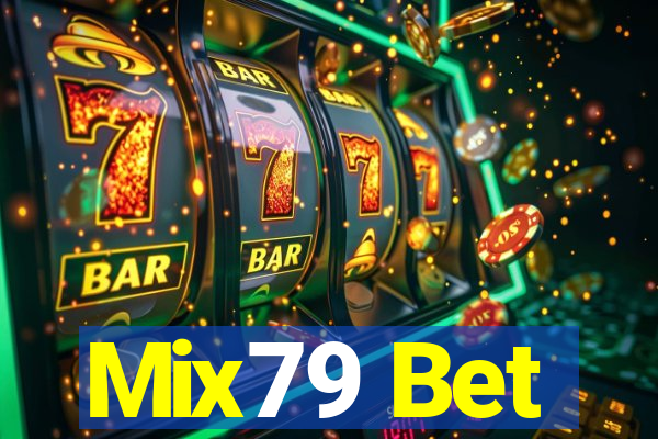 Mix79 Bet