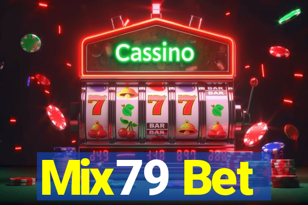 Mix79 Bet