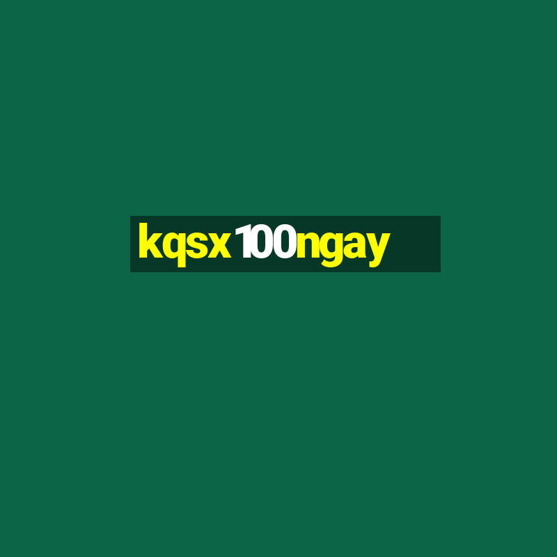 kqsx100ngay