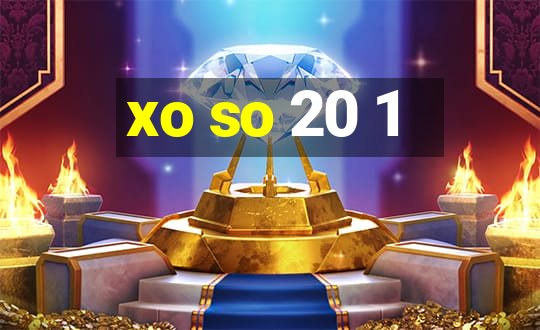 xo so 20 1