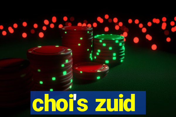 choi's zuid