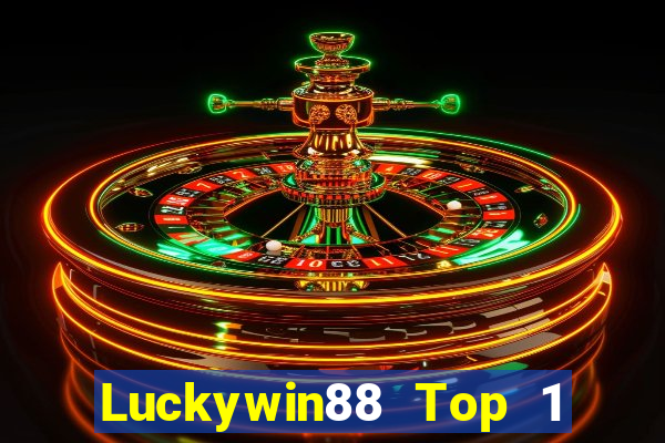 Luckywin88 Top 1 Game Bài Đổi Thưởng Uy Tín