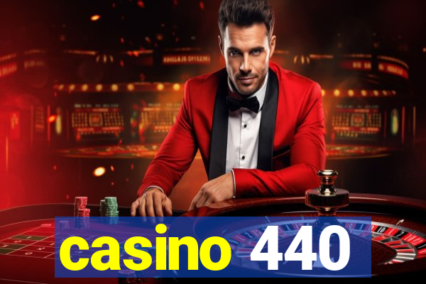 casino 440