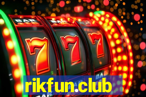 rikfun.club