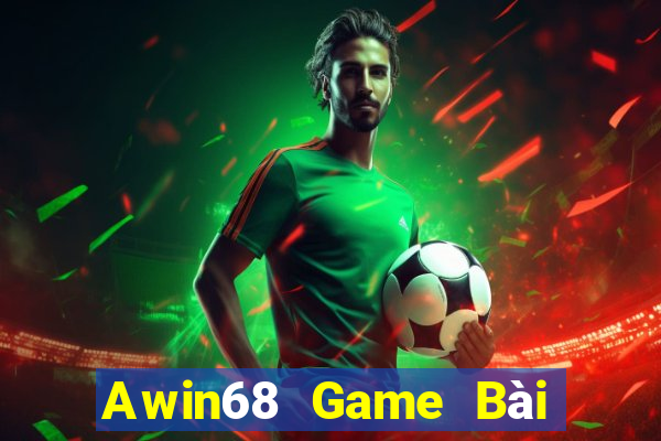 Awin68 Game Bài Online Hay