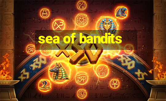 sea of bandits