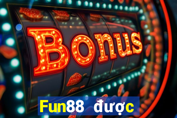 Fun88 được giới thiệu bởi xổ số