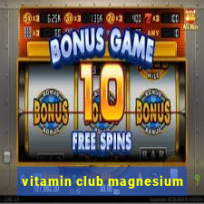 vitamin club magnesium