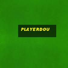 playerdou