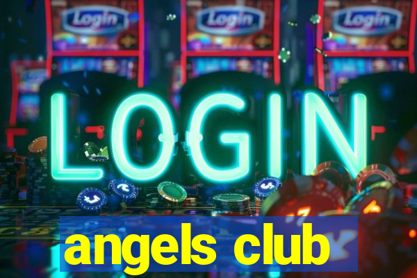 angels club