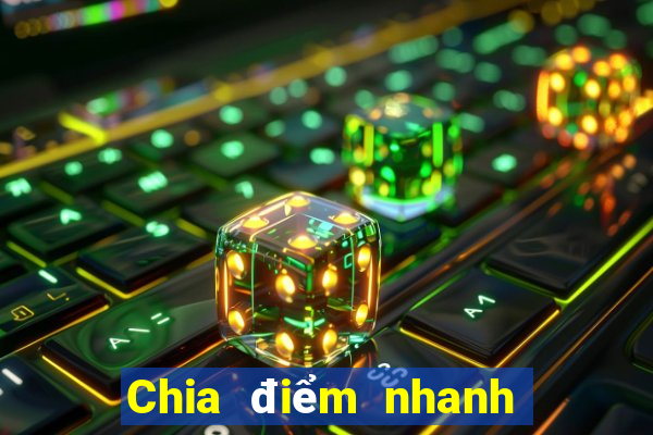 Chia điểm nhanh ba đề xuất