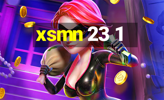 xsmn 23 1